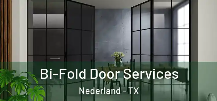  Bi-Fold Door Services Nederland - TX