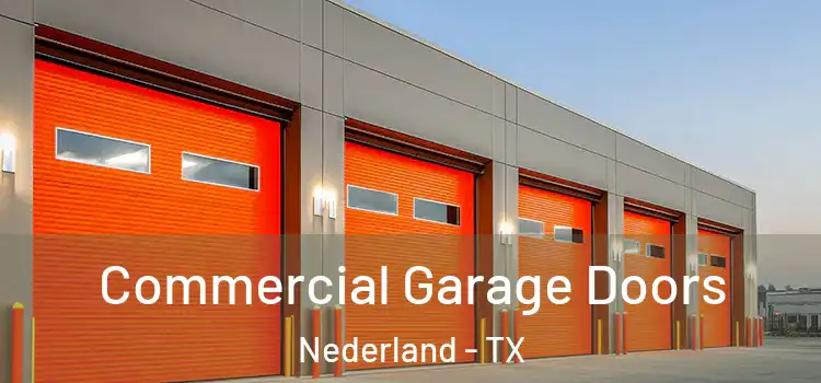 Commercial Garage Doors Nederland - TX