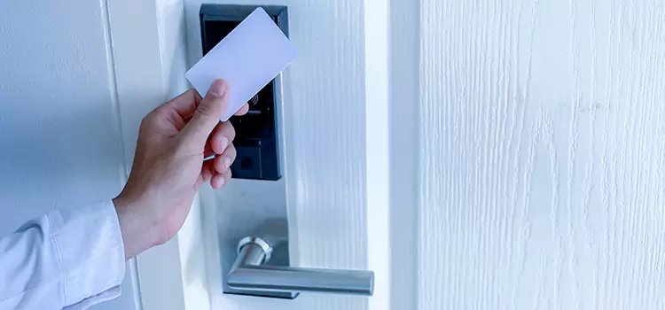 Why Choose Us for Your Keycard Lock Installation in Nederland, TX?