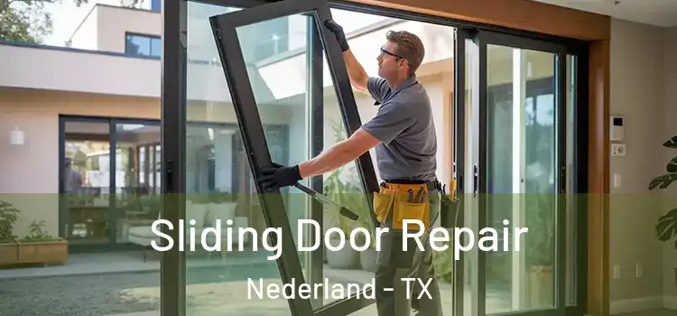 Sliding Door Repair Nederland - TX