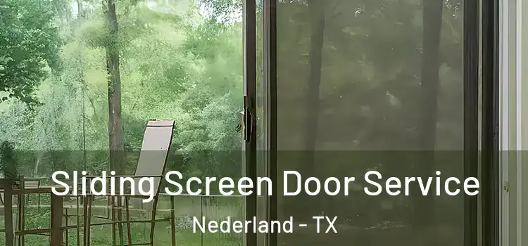 Sliding Screen Door Service Nederland - TX